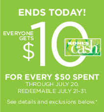 everyone gets $10 kohls cash for every $50 spent.