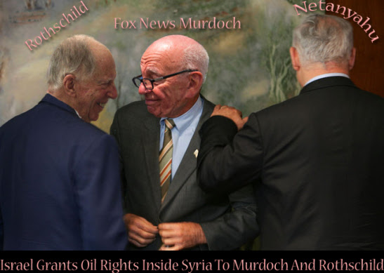 rothschild-murdoch-netanyahu-oil