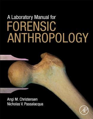 A Laboratory Manual for Forensic Anthropology EPUB