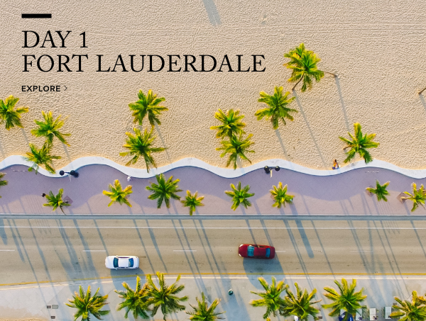 Day 1: Fort Lauderdale
