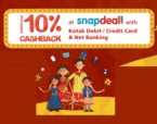  10% Cashback on online purchases made using Kotak Credit Card or Debit Card on Snapdeal.com