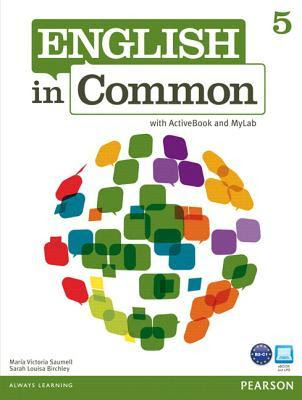 English in Common 5 with Activebook and Mylab English in Kindle/PDF/EPUB