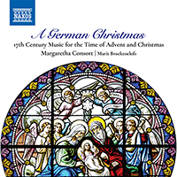 Instrumental Ensemble Music (Baroque) (A German Christmas) (Margaretha Consort, Broekroelofs)