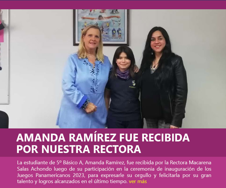 Amanda Ramírez fue recibida por nuestra rectora