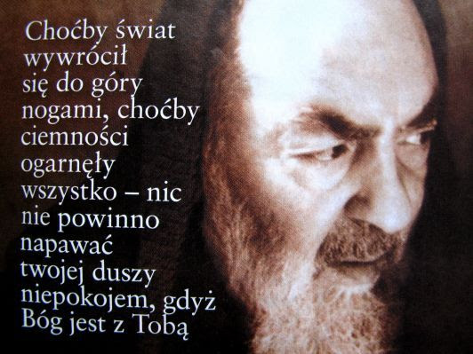Pin by Małgorzata Zwierzchowska on ŚWIĘTY OJCIEC PIO | God loves you,  Quotes, Thoughts