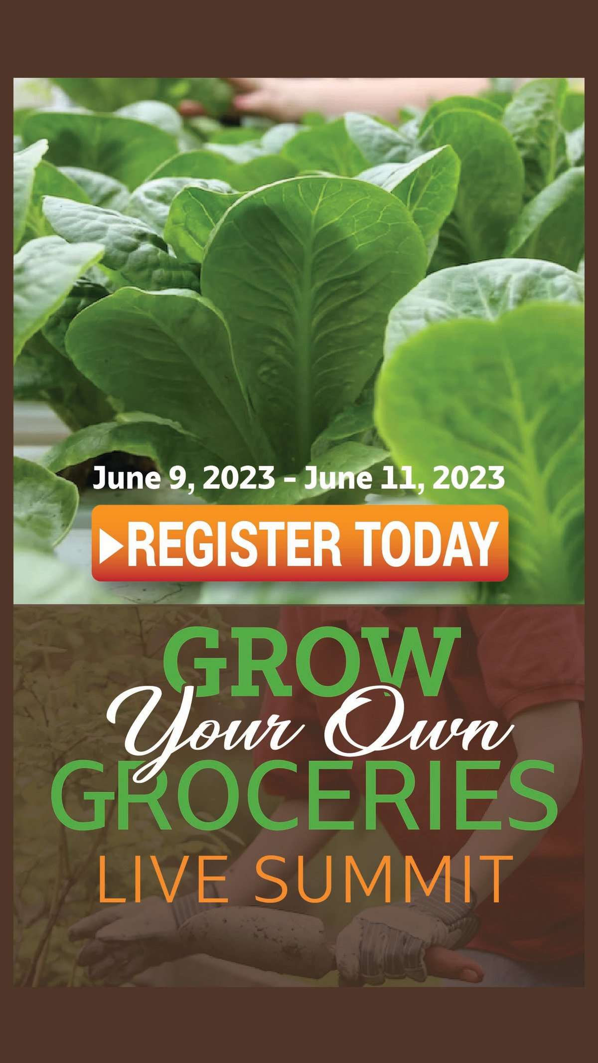 Unleash the Power of Your Green Thumb at the Grow Your Own Groceries Food Summit FRdjzYaWyY