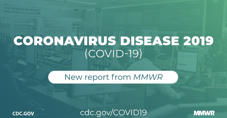 The figure is a photograph of the CDC Emergency Operations Center with text about a new report from MMWR on Coronavirus Disease 2019 (COVID-19).