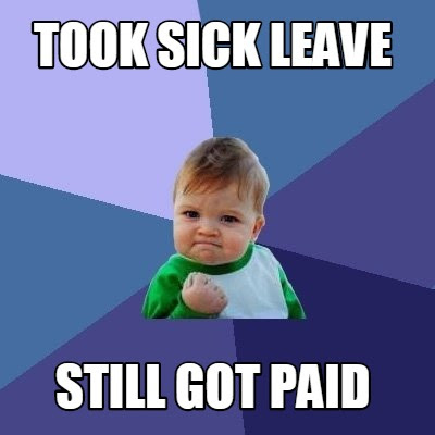 Image result for funny sick leave