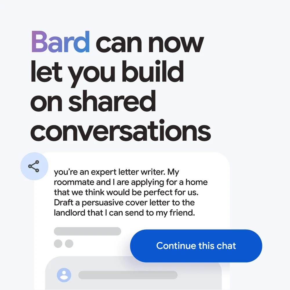 A graphic with the text “Bard can now let you build on shared conversations,” with an example underneath.