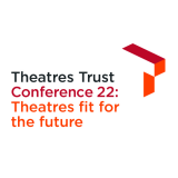 Conference 22: Theatres Fit for the Future