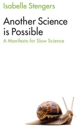 Another Science is Possible by Isabelle Stengers