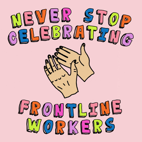 Image of clapping hands with the words "never stop celebrating frontline workers" written across