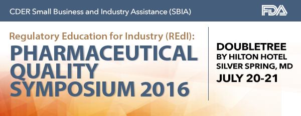 SBIA REdI Pharmaceutical Quality Symposium 2016
