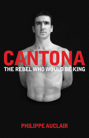Cantona - The Rebel who would be King in Kindle/PDF/EPUB