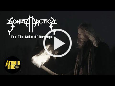 SONATA ARCTICA - For The Sake Of Revenge (OFFICIAL MUSIC VIDEO) | Atomic Fire Records