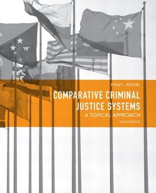 Comparative Criminal Justice Systems: A Topical Approach EPUB