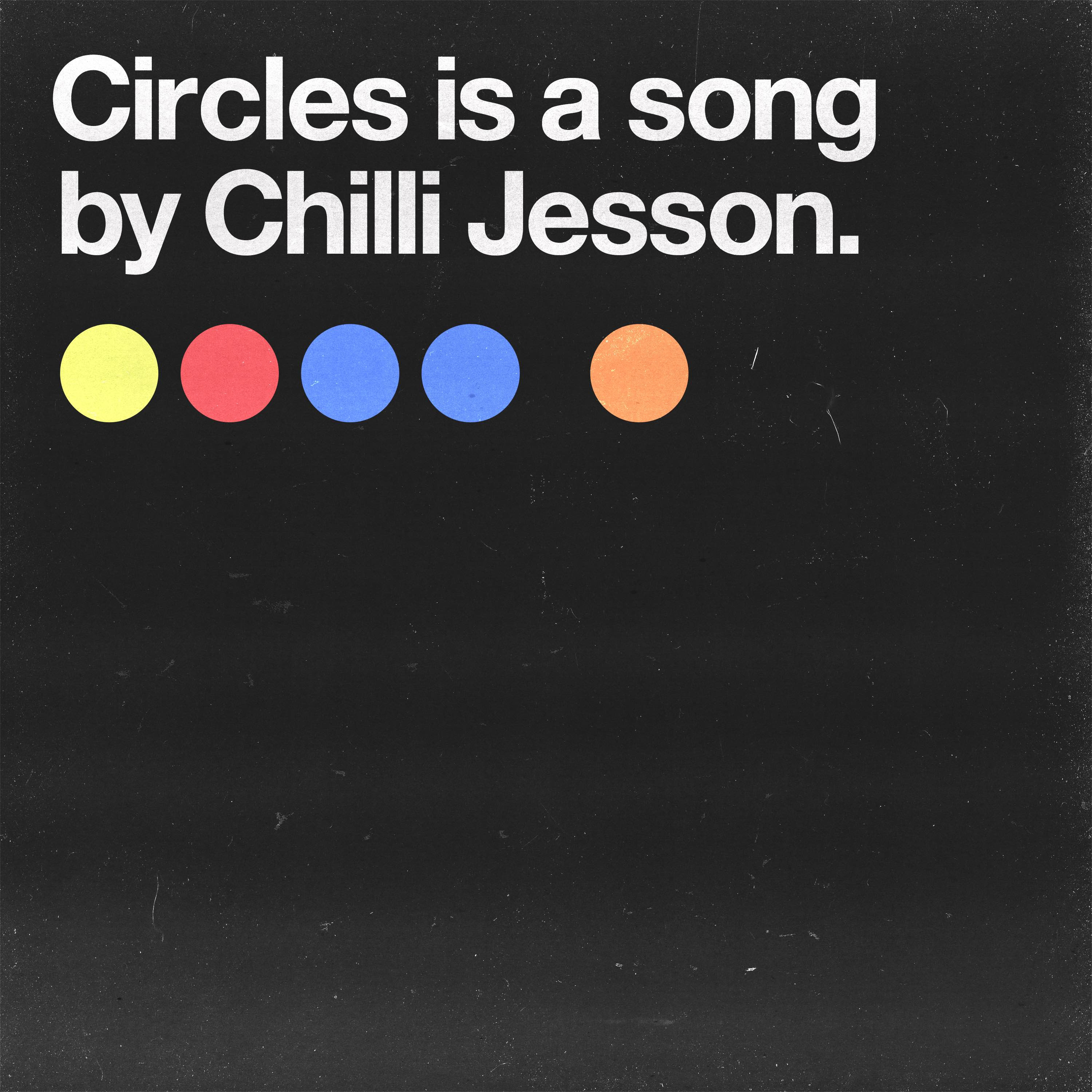 Chilli Jesson Shares New Single 'Circles' • WithGuitars