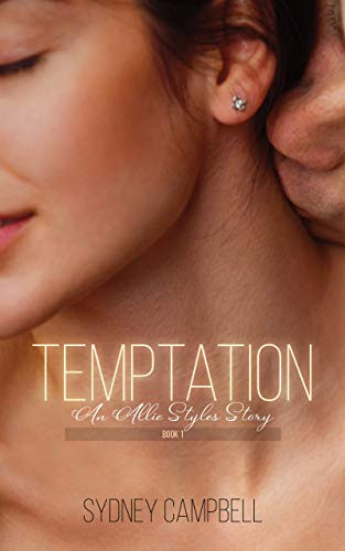 Cover for 'Temptation (Allie Styles Book 1)'