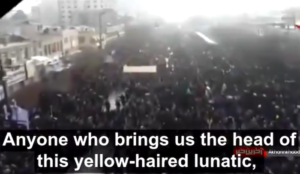 Iranian official offers $80,000,000 for the head of “yellow haired lunatic” Trump, crowd screams “Allahu akbar”