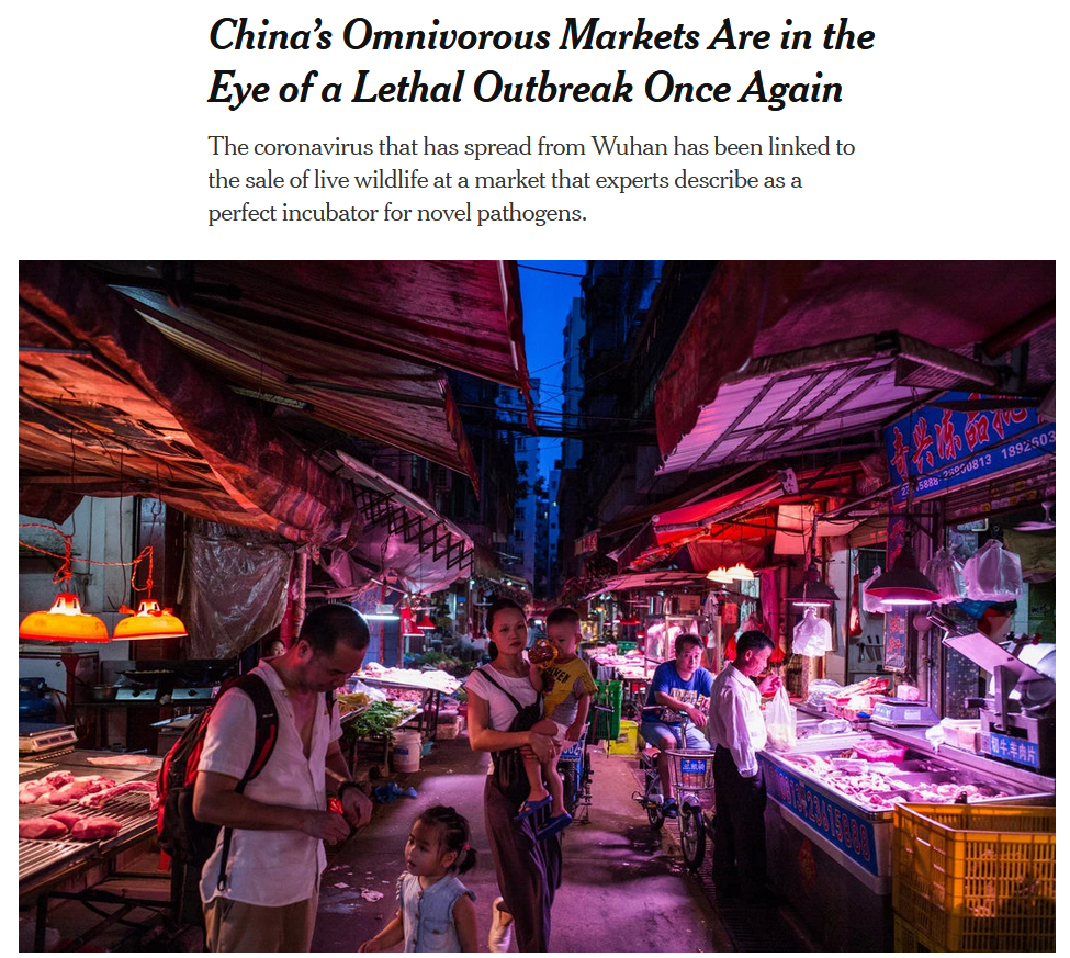 NYT: China’s Omnivorous Markets Are in the Eye of a Lethal Outbreak Once Again