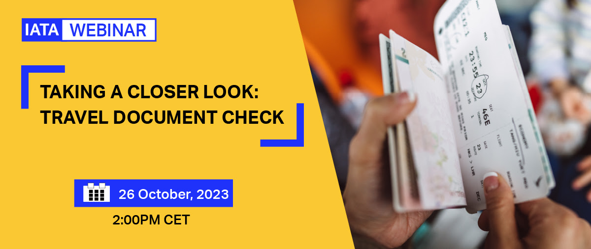 IATA Webinar Taking a closer look: Travel document check