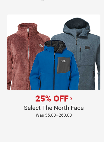 25% OFF SELECT THE NORTH FACE | Was 35.00-260.00