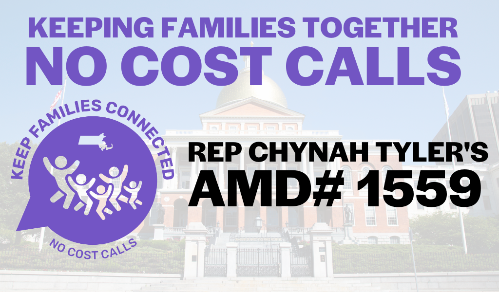 Keeping Families Together: No Cost Calls. Rep Chynah Tyler, Amdt #1559