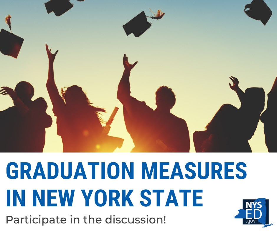 Graduation Measures in New York State: Participate in the discussion!