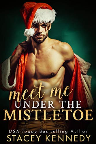 Cover for 'Meet Me Under The Mistletoe (A River Rock Christmas Romance)'