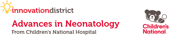 Advances in Neonatology from Children's National