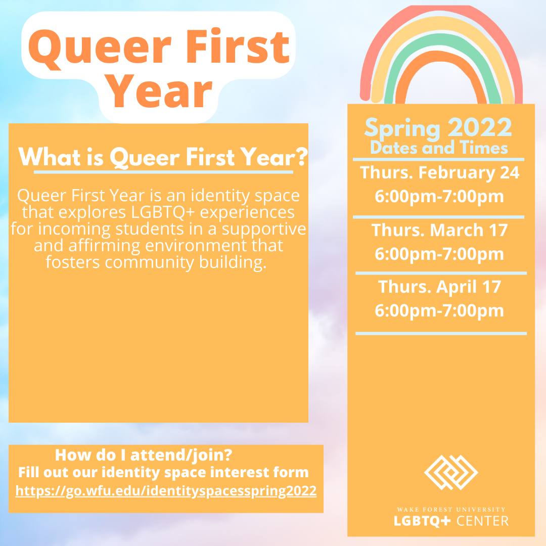 orange and rainbow poster for Queer First Year spring '22