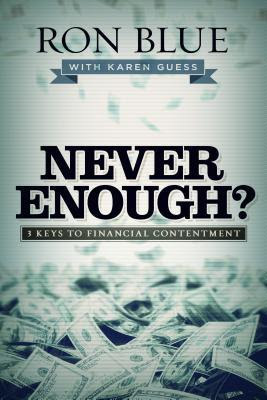 Never Enough?: 3 Keys to Financial Contentment EPUB
