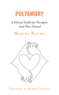 Polyamory: A Clinical Toolkit for Therapists (and Their Clients) EPUB