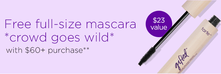 free full sized mascara with $60+ purchase**