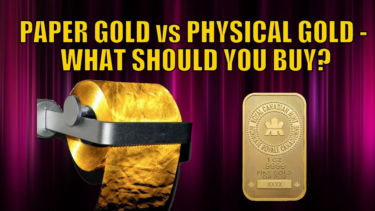Paper Gold vs Physical Gold – What Should You Buy?