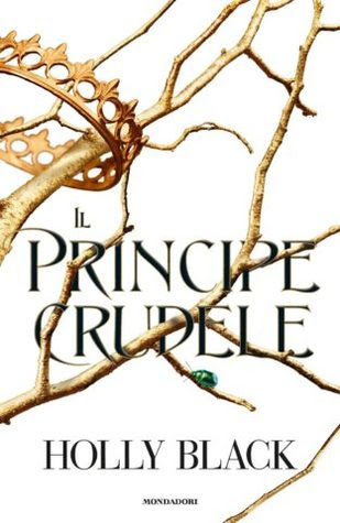 Il principe crudele (Il Popolo dell'Aria, #1) PDF
