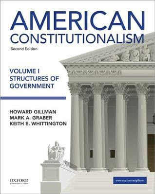 American Constitutionalism: Volume I: Structures of Government PDF
