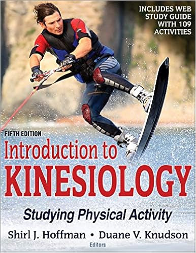 EBOOK Introduction to Kinesiology: Studying Physical Activity