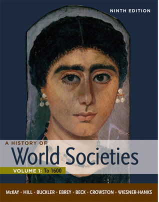 A History of World Societies, Volume 1: To 1600 PDF