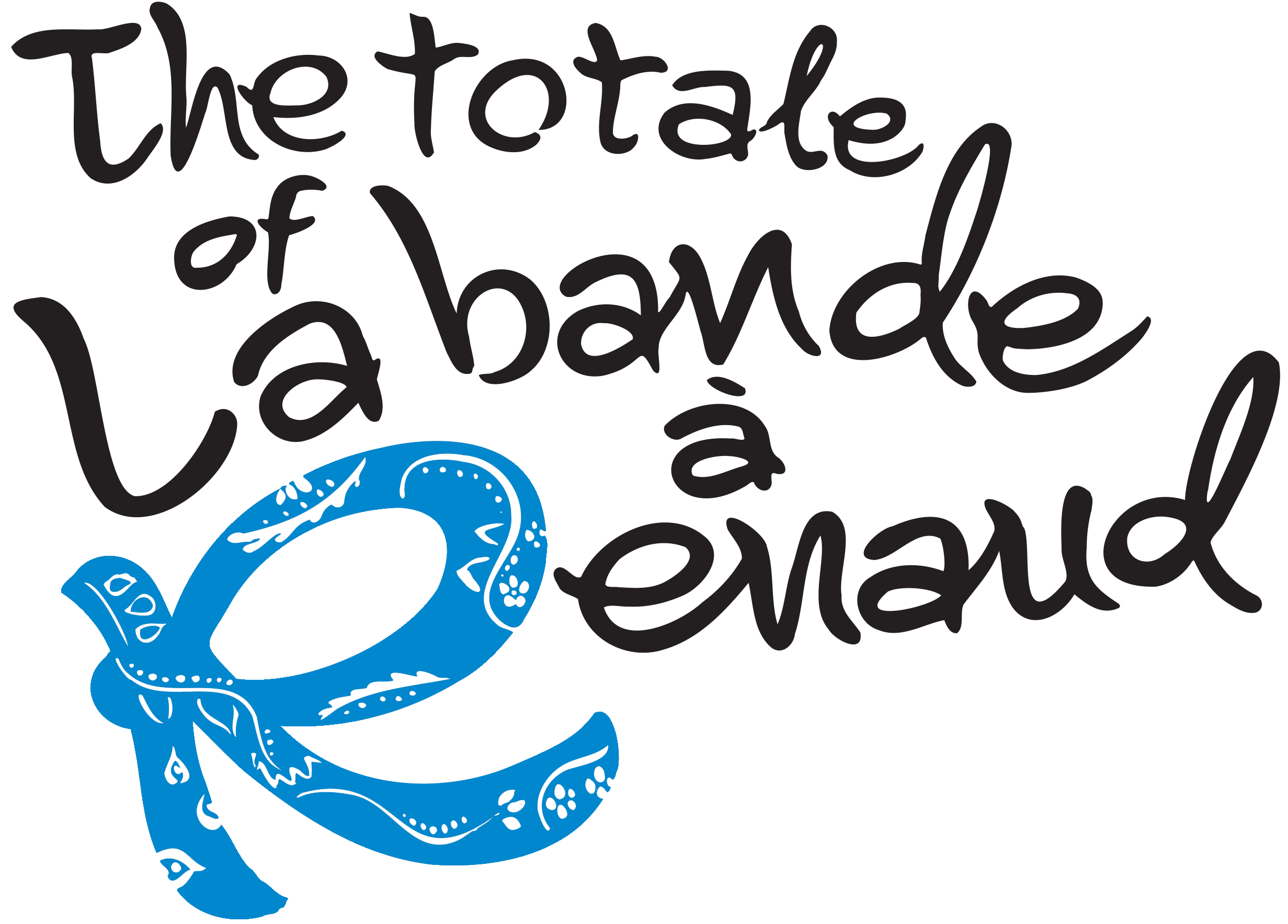 The totale of La bande à Renaud