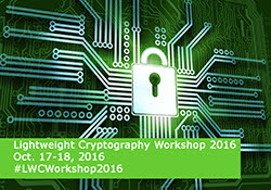 Lightweight Cryptography 2016 Lightweight Cryptography 2016