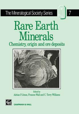 Rare Earth Minerals: Chemistry, Origin and Ore Deposits EPUB