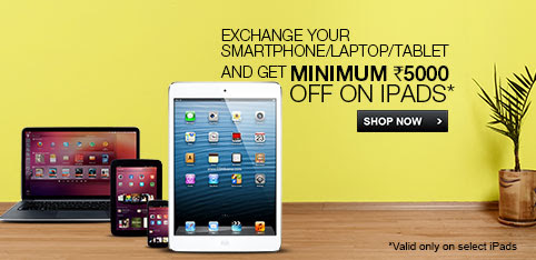 Exchange your old smartphone, tablet or laptop and Get upto Rs. 9000 off on iPad Mini (16GB)