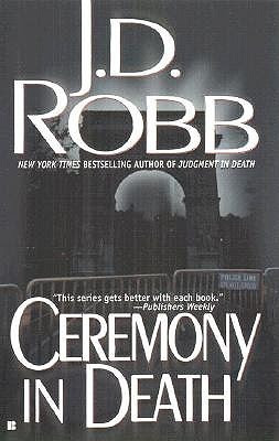 Ceremony in Death (In Death, #5) in Kindle/PDF/EPUB