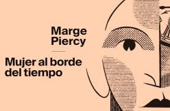 'Mujer al borde del tiempo': airada y soñadora 'sci-fi' anarco-feminista donde el futuro es mejor que el presente