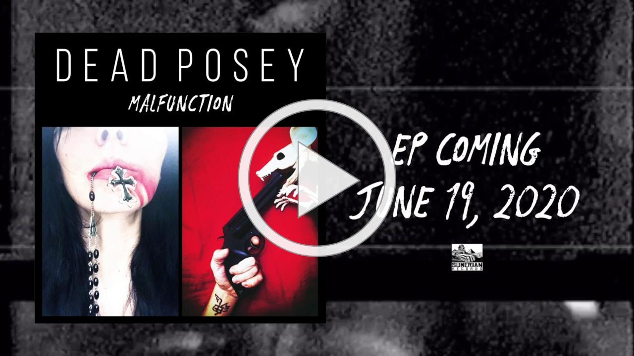DEAD POSEY - Malfunction EP