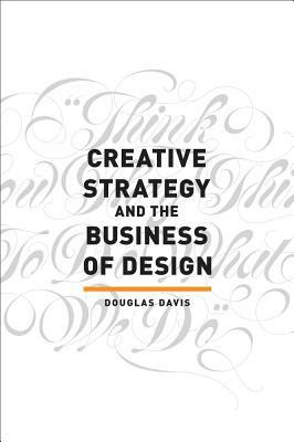 Creative Strategy and the Business of Design EPUB