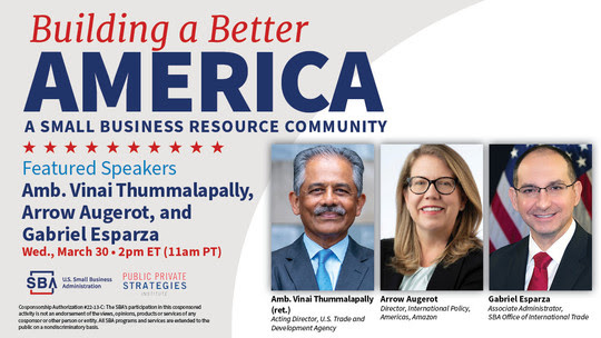Photo of three people with the following text, Building a Better America: A Small Business Resource Community webinar on March 30