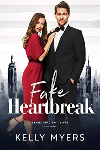 Cover for 'The Fake Heartbreak (Searching for Love Book 3)'