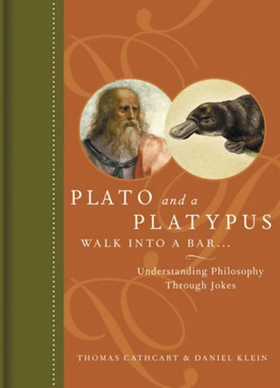 Plato and a Platypus Walk Into a Bar...